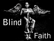 Blind Faith gallery